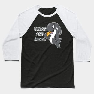 orcas and pizza Baseball T-Shirt